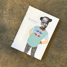 Load image into Gallery viewer, Deborah Roberts: Twenty Years of Art / Work (Signed)
