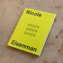 Load image into Gallery viewer, Nicole Eisenman - Baden Baden Baden
