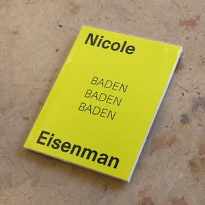 Nicole Eisenman - Baden Baden Baden